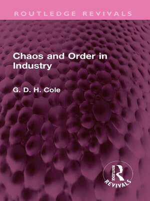 cover image of Chaos and Order in Industry